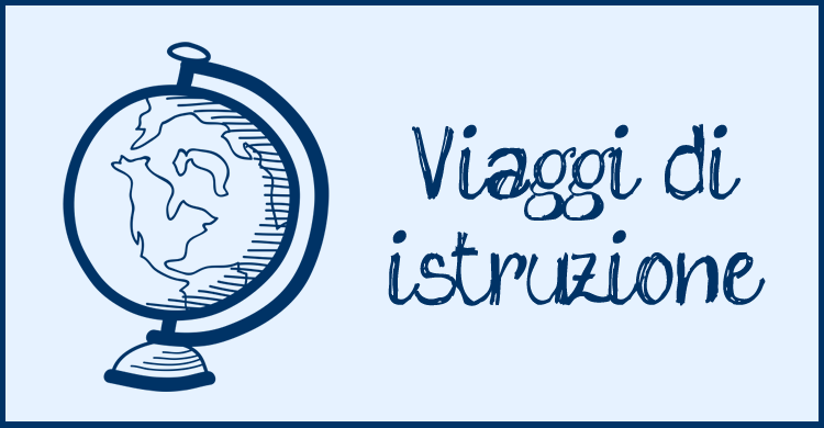 viaggi di istruzione